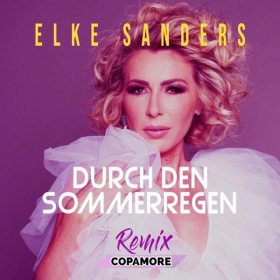 ELKE SANDERS - DURCH DEN SOMMERREGEN (COPAMORE REMIX)